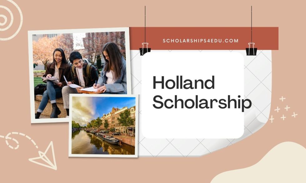 Holland Scholarship 2023/2024